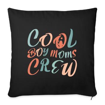Cool Girl Moms Crew – Mom Life Design - Sofa pillowcase 17,3'' x 17,3'' (45 x 45 cm) - black - Front