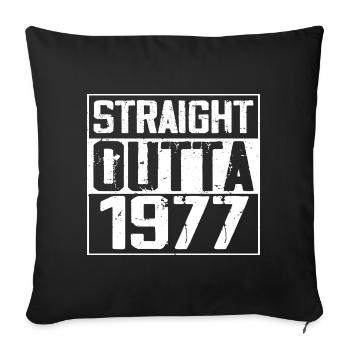 Straight Outta 1977 Retro 1977 Anniversary Gift - Sofa pillowcase 17,3'' x 17,3'' (45 x 45 cm) - black - Front