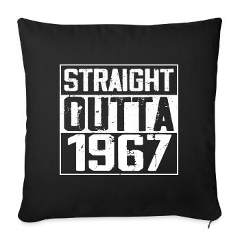 Straight Outta 1967 Retro 1967 Anniversary Gift - Sofa pillowcase 17,3'' x 17,3'' (45 x 45 cm) - black - Front