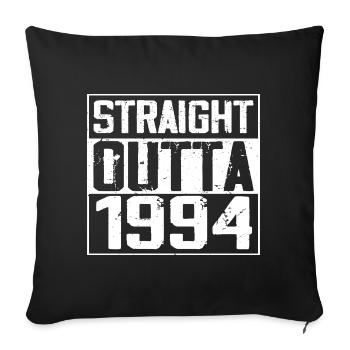 Straight Outta 1994 Cadeau Anniversaire 1994 Retro - Housse de coussin décorative 45 x 45 cm - noir - Devant