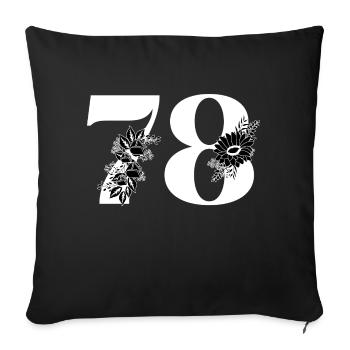 Nummer 78 Schwarze Blumen - 78. Blumengeburtstag - Sofakissenbezug 45 x 45 cm - Schwarz - Vorne