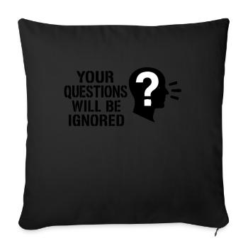 Your Questions will be ignored - Sofa pillowcase 17,3'' x 17,3'' (45 x 45 cm) - black - Front
