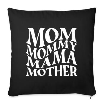 Maman Maman Maman Mère - Housse de coussin décorative 45 x 45 cm - noir - Devant
