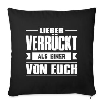 Funny Sayings Fun Outfits Irony Sarcasm - Sofa pillowcase 17,3'' x 17,3'' (45 x 45 cm) - black - Front