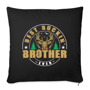 Hunter Brother Gifts Hunting Hunting Hunter Exam - Sofa pillowcase 17,3'' x 17,3'' (45 x 45 cm) - black - Front