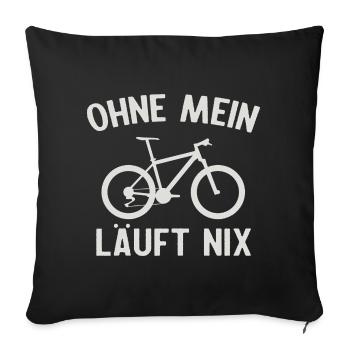 Nothing works without my bike - Sofa pillowcase 17,3'' x 17,3'' (45 x 45 cm) - black - Front