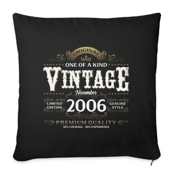 20th Birthday Vintage November Vintage 2006 - Sofa pillowcase 17,3'' x 17,3'' (45 x 45 cm) - black - Front