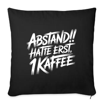 DISTANCE! Je n’ai pris qu’un café - Housse de coussin décorative 45 x 45 cm - noir - Devant