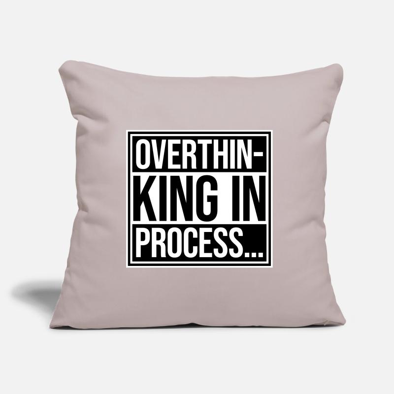 Overthinking In Process Funny Brooding Saying Logo Sofa pillowcase 17,3'' x 17,3'' (45 x 45 cm)