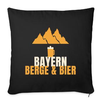 Bayern Berge und Bier Spruch bayrisch Geschenk - Sofakissenbezug 45 x 45 cm - Schwarz - Vorne