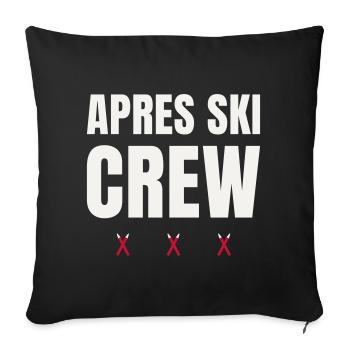 Après Ski Crew Wintersport Ski Gruppe Partnerlook - Sofakissenbezug 45 x 45 cm - Schwarz - Vorne