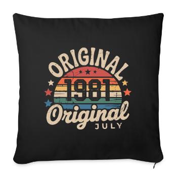 Originaler Retro-Vintage-Geburtstag im Juli 1981 - Sofakissenbezug 45 x 45 cm - Schwarz - Vorne