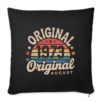 Original August 1973 Vintage Birthday 1973 - Sofa pillowcase 17,3'' x 17,3'' (45 x 45 cm) - black - Front