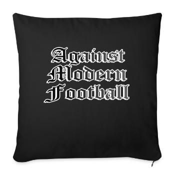 against modern football football ultras - Sofa pillowcase 17,3'' x 17,3'' (45 x 45 cm) - black - Front