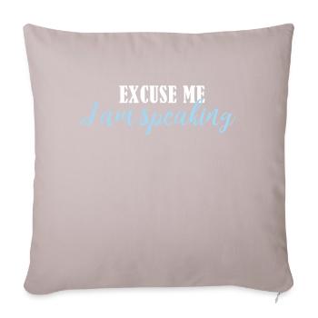 excuse me im speaking - Sofa pillowcase 17,3'' x 17,3'' (45 x 45 cm) - light taupe - Front