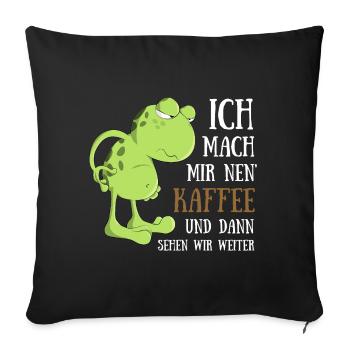 Frosch Kaffee trinken Morgenmuffel Spätaufsteher - Sofakissenbezug 45 x 45 cm - Schwarz - Vorne