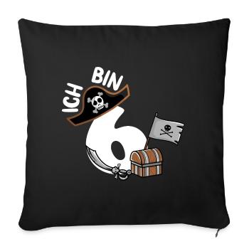 ICH BIN 6 PIRAT PIRATEN KINDERGEBURTSTAG - Sofakissenbezug 45 x 45 cm - Schwarz - Vorne