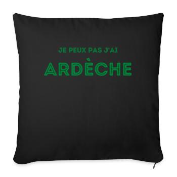 Je peux pas j'ai Ardèche - Housse de coussin décorative 45 x 45 cm - noir - Devant