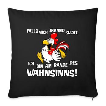 Am Rande des Wahnsinns - Sofakissenbezug 45 x 45 cm - Schwarz - Vorne