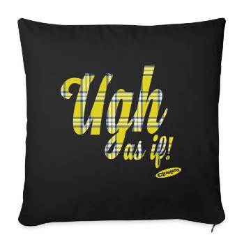 Clueless Ugh As If Vintage Style - Sofa pillowcase 17,3'' x 17,3'' (45 x 45 cm) - black - Front