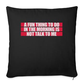 ne me parle pas - Housse de coussin décorative 45 x 45 cm - noir - Devant