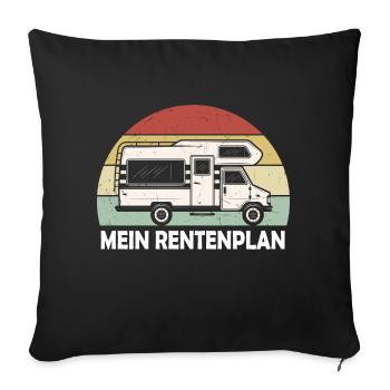 Camper Design – Mein Rentenplan Wohnmobil - Sofakissenbezug 45 x 45 cm - Schwarz - Vorne