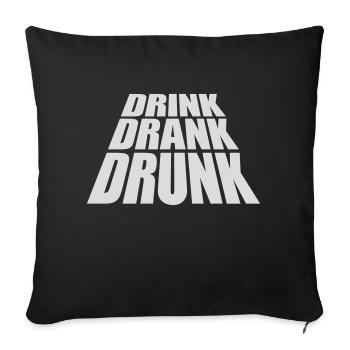 boire bu ivre citation - Housse de coussin décorative 45 x 45 cm - noir - Devant