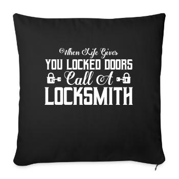 When Life Gives You Locked Doors Call A Locksmith - Sofa pillowcase 17,3'' x 17,3'' (45 x 45 cm) - black - Front