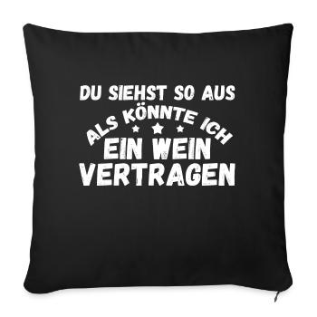 Ich Mit Dir Du Mit Mir Wir Mit Wein - Sofakissenbezug 45 x 45 cm - Schwarz - Vorne