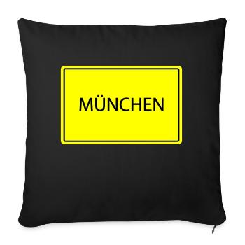 ortsschild münchen - Sofakissenbezug 45 x 45 cm - Schwarz - Vorne