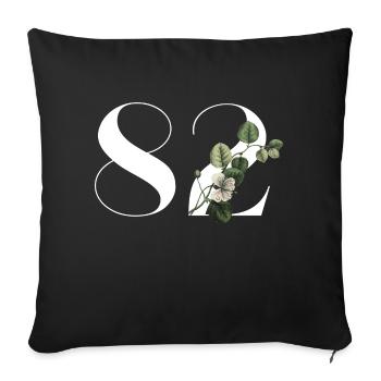 Nummer 82 Blumengrün - 82. Blumengeburtstag - Sofakissenbezug 45 x 45 cm - Schwarz - Vorne