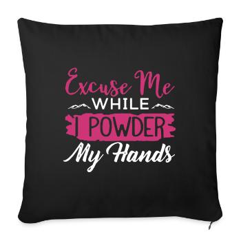 Rock Climbing Excuse Me While I Powder My Hands - Sofa pillowcase 17,3'' x 17,3'' (45 x 45 cm) - black - Front