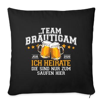 Bachelor Party 2026 Team Groom I'm Marrying - Drinking Beer - Sofa pillowcase 17,3'' x 17,3'' (45 x 45 cm) - black - Front