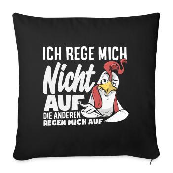 I don't get upset, the others get upset - Sofa pillowcase 17,3'' x 17,3'' (45 x 45 cm) - black - Front