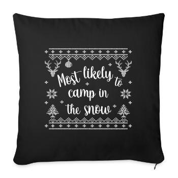 Le plus susceptible de camper dans la neige - Housse de coussin décorative 45 x 45 cm - noir - Devant
