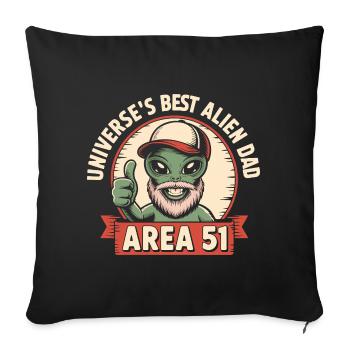 Funny Area 51 UFO Father Alien Dad - Sofa pillowcase 17,3'' x 17,3'' (45 x 45 cm) - black - Front