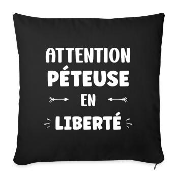 Attention Pétueuse Liberté - Housse de coussin décorative 45 x 45 cm - noir - Devant