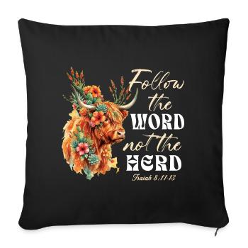 Follow The Word Not The Herd Christian - Sofa pillowcase 17,3'' x 17,3'' (45 x 45 cm) - black - Front