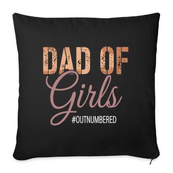 Papa des filles surpassés en nombre, drôle de papa - Housse de coussin décorative 45 x 45 cm - noir - Devant