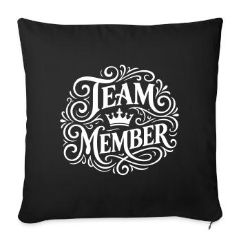 Team Member - Sofa pillowcase 17,3'' x 17,3'' (45 x 45 cm) - black - Front