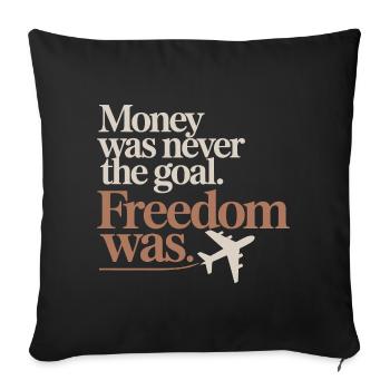 Money Goal Freedom Mindset Entrepreneur Freedom - Sofa pillowcase 17,3'' x 17,3'' (45 x 45 cm) - black - Front