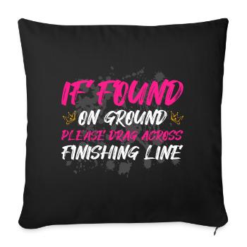 Si on le trouve sur le sol, Schlammlauf Mud Run Muddy Race - Housse de coussin décorative 45 x 45 cm - noir - Devant