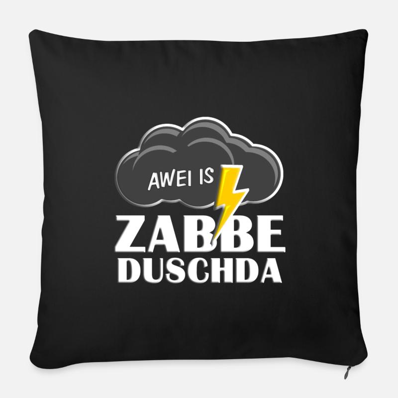 Awei is zabbeduschda - Sofakissenbezug 45 x 45 cm - Schwarz