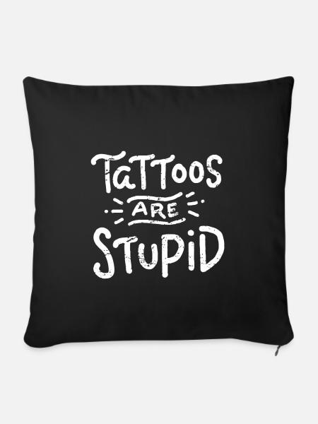 Tattoo Hater - Sofakissenbezug 45 x 45 cm - Schwarz