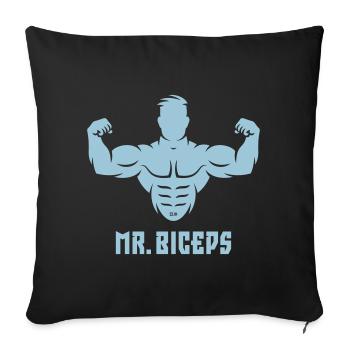 Mr. Biceps (Bodybulding / Funny / Muscles) - Sofa pillowcase 17,3'' x 17,3'' (45 x 45 cm) - black - Front