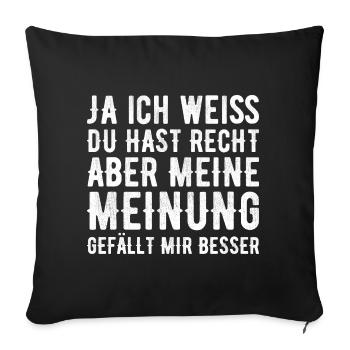 I know you're right but my opinion - Sofa pillowcase 17,3'' x 17,3'' (45 x 45 cm) - black - Front