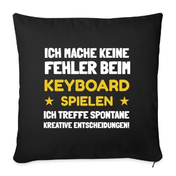 Keyboarder - Sofakissenbezug 45 x 45 cm - Schwarz - Vorne