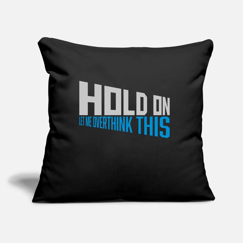 Permettez-moi d’exagérer Housse de coussin décorative 45 x 45 cm