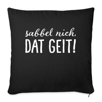 Sabbel nich, dat geit! Blanc - Housse de coussin décorative 45 x 45 cm - noir - Devant