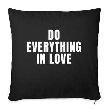Do Everything In Love - Christian Quotes - Sofa pillowcase 17,3'' x 17,3'' (45 x 45 cm) - black - Front